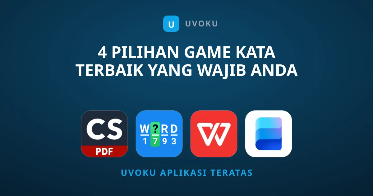 4 Pilihan Game Kata Terbaik yang Wajib Anda Coba